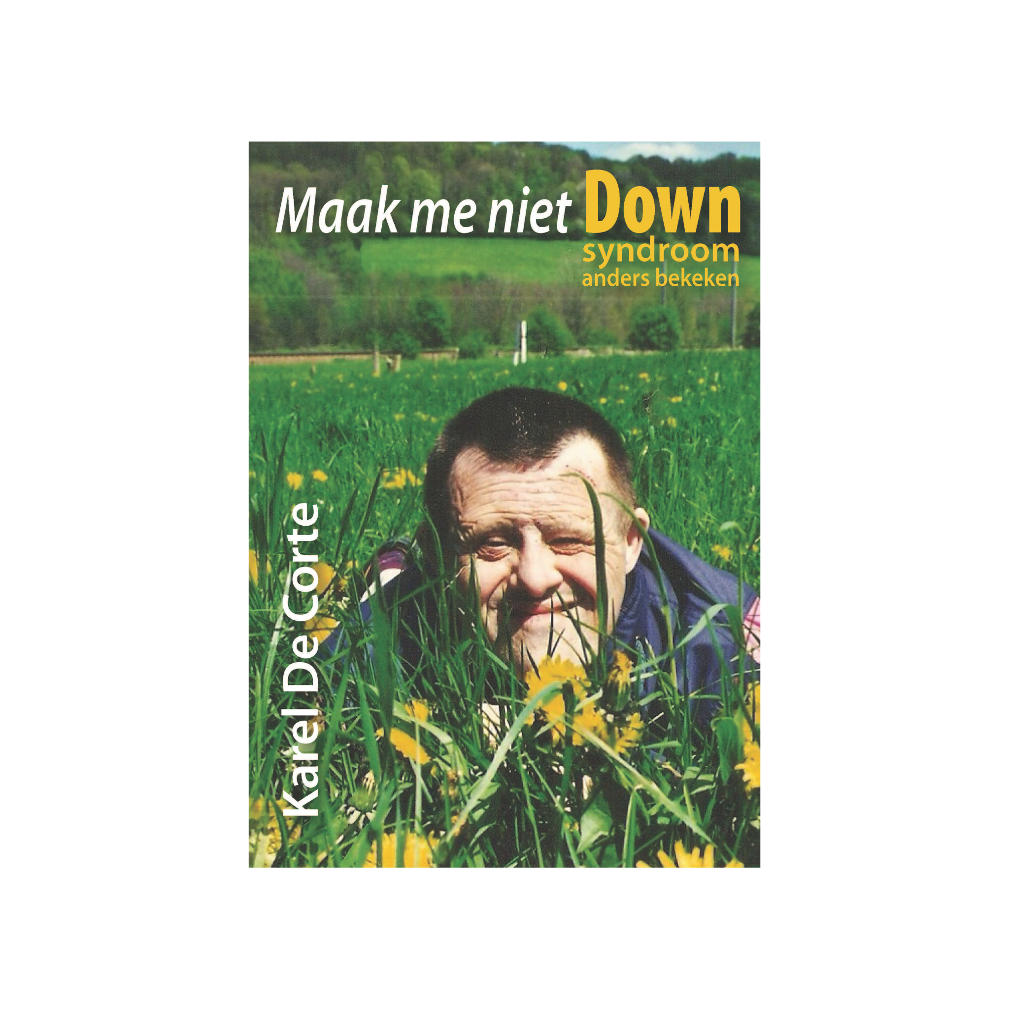 Maak me niet Down