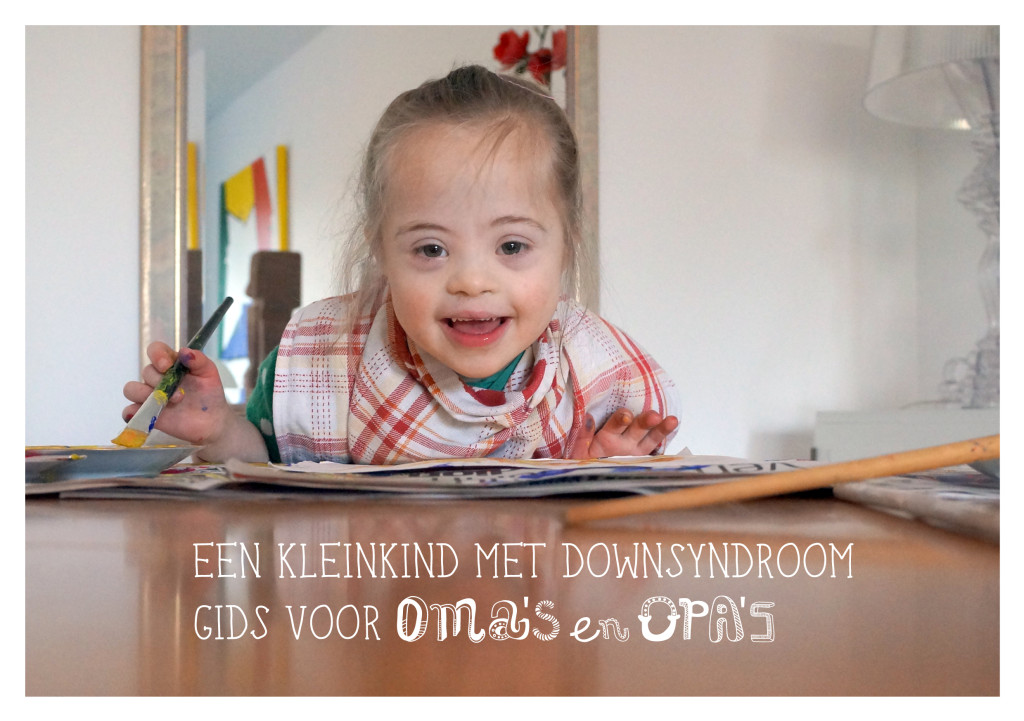 Een kleinkind met Downsyndroom, een gids voor oma’s en opa’s (standaard versie)